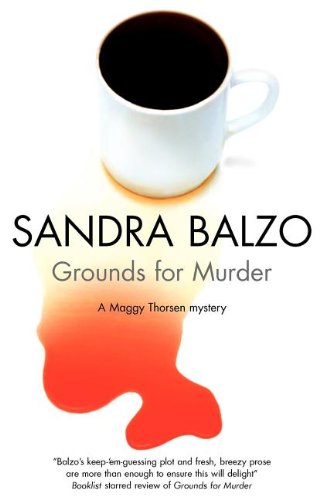 9781847510273: Grounds for Murder (Maggy Thorsen Mysteries)