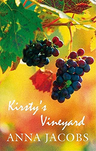 Kirsty's Vineyard (9781847510372) by Jacobs, Anna