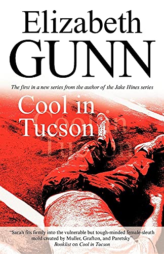 Beispielbild fr Cool in Tucson (Sarah Burke Mysteries) zum Verkauf von SecondSale