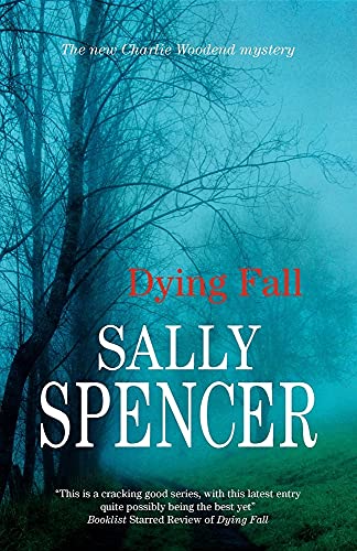 9781847510594: Dying Fall (Chief Inspector Woodend Mysteries)