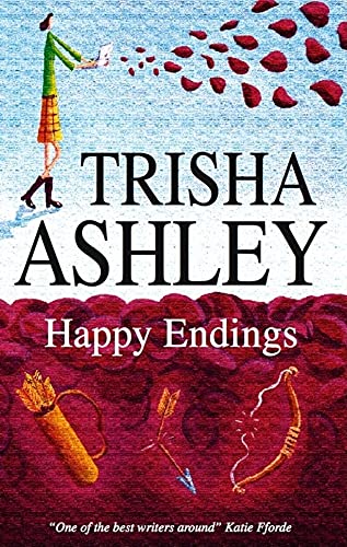 Happy Endings (9781847510662) by Ashley, Trisha