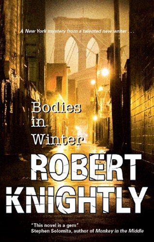 9781847511690: Bodies in Winter (Corbin & Bentibi)