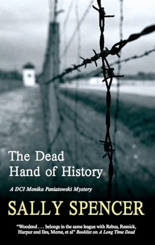 9781847511706: Dead Hand of History: 1 (A DCI Monika Paniatowski Mystery)