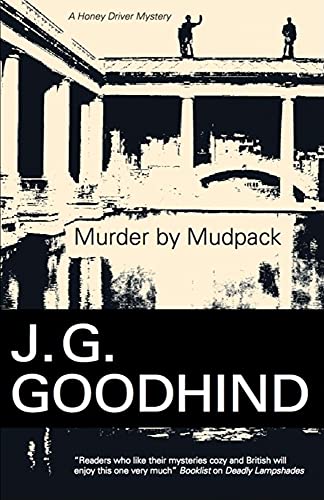 Beispielbild fr Murder by Mudpack (Honey Driver Mysteries) zum Verkauf von WorldofBooks