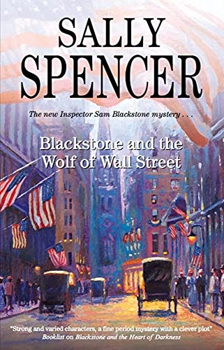 Stock image for Blackstone and the Wolf of Wall Street (Inspector Sam Blackstone Mysteries) for sale by Brit Books