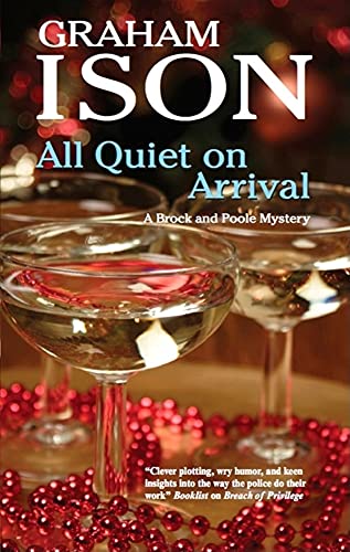 Stock image for All Quiet on Arrival (Brock and Poole Mysteries) for sale by WorldofBooks