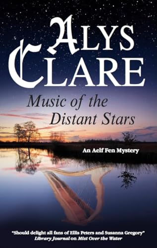 Imagen de archivo de Music of the Distant Stars (An Aelf Fen Mystery, 3) a la venta por SecondSale