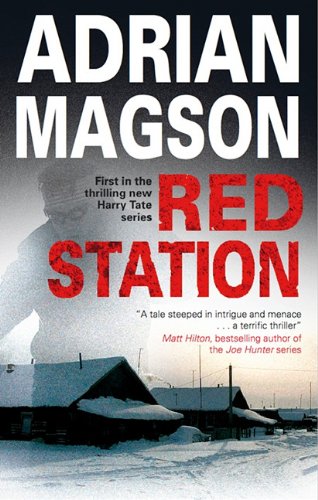 Beispielbild fr Red Station (A Harry Tate Thriller, 1) zum Verkauf von Books From California