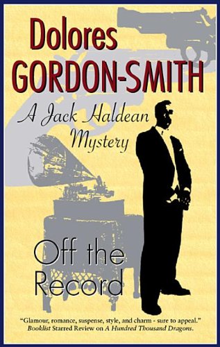 9781847513045: Off the Record (Jack Haldean Mysteries)
