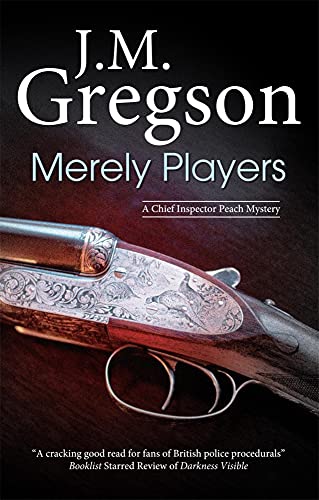 Stock image for Merely Players (A Chief Inspector Peach Mystery, 15) for sale by GF Books, Inc.