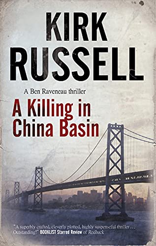 9781847513588: A Killing in China Basin (The Ben Raveneau)