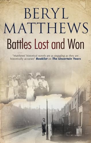 Stock image for Battles Lost and Won for sale by WorldofBooks