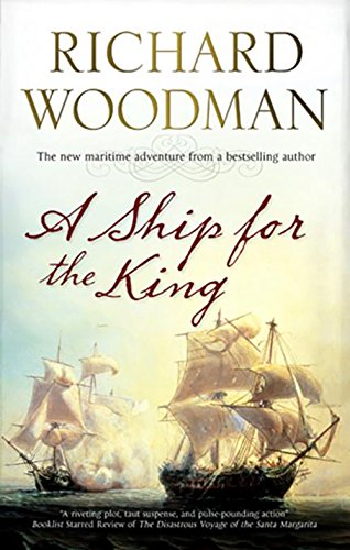 Stock image for A Ship For The King for sale by WorldofBooks