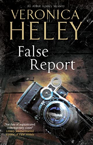 9781847514080: False Report (An Abbot Agency mystery, 6)