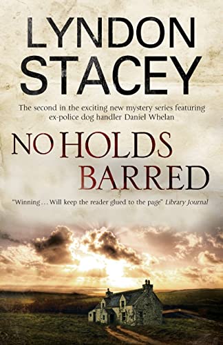 Stock image for No Holds Barred: 2 (A Daniel Whelan Mystery) for sale by WorldofBooks