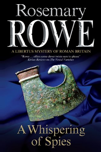 9781847514219: Whispering of Spies (A Libertus Mystery of Roman Britain, 13)