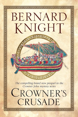 Imagen de archivo de Crowner's Crusade (A Crowner John Mystery, 15) a la venta por HPB-Red