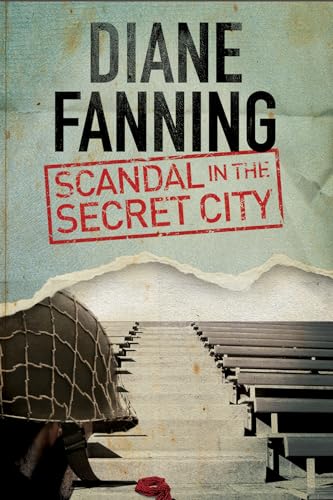 Beispielbild fr Scandal in the Secret City: A World War Two Mystery Set in Tennessee: 1 (A Libby Clark Mystery) zum Verkauf von AwesomeBooks