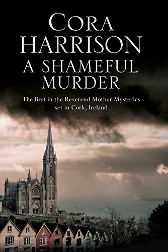 Imagen de archivo de Shameful Murder, A (A Reverend Mother Mystery, 1) a la venta por ICTBooks