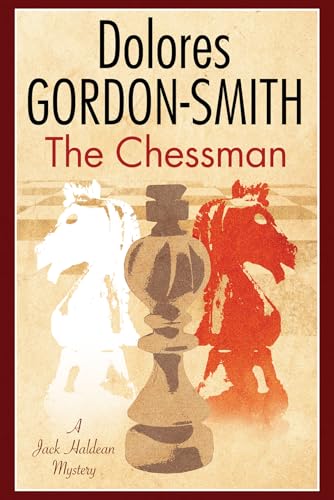 Stock image for Chessman, The: A British mystery set in the 1920s (A Jack Haldean Murder Mystery) for sale by WorldofBooks