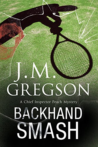 Stock image for Backhand Smash: A British Police Procedural: 19 (A Percy Peach Mystery) for sale by WorldofBooks