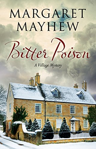 Beispielbild fr Bitter Poison: An English village cosy featuring The Colonel (The Village Mysteries, 5) zum Verkauf von Books From California