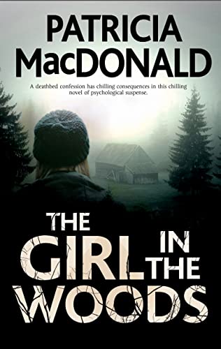 9781847518941: The Girl in the Woods