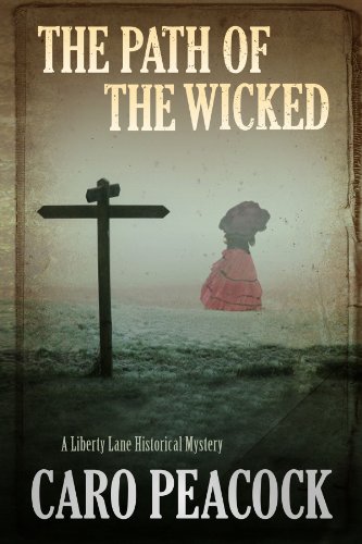 9781847519016: The Path of the Wicked: 6 (A Liberty Lane Mystery)