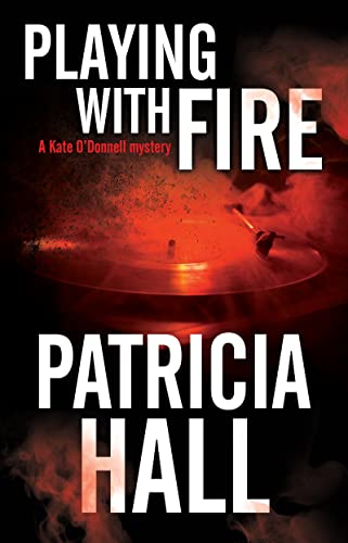 Beispielbild fr Playing with Fire (A Kate O'Donnell Mystery, 7) zum Verkauf von PlumCircle