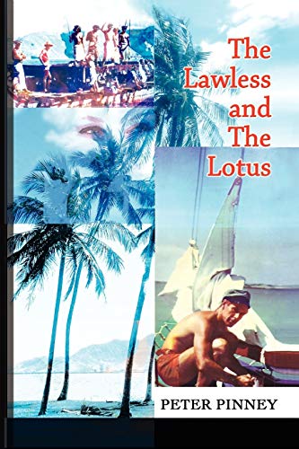 Imagen de archivo de The Lawless and The Lotus a la venta por AwesomeBooks