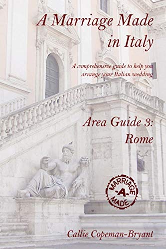 Beispielbild fr A Marriage Made in Italy - Area Guide 3: Rome zum Verkauf von Chiron Media