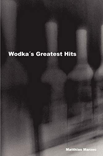 Beispielbild fr Wodka's Greatest Hits zum Verkauf von Chiron Media