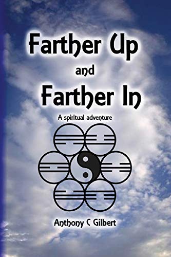 Stock image for Farther Up and Farther In for sale by Chiron Media