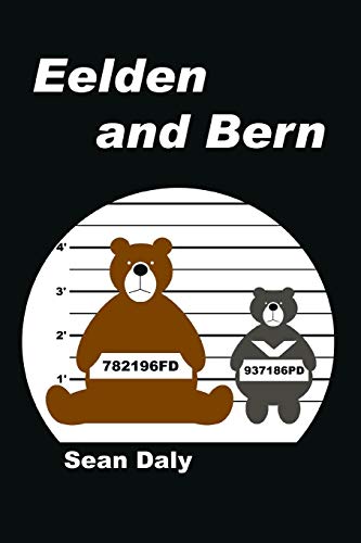 Stock image for Eelden and Bern for sale by PBShop.store US