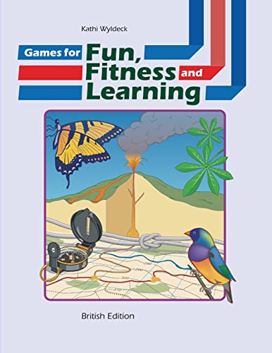 Stock image for Games for Fun, Fitness and Learning for sale by Lucky's Textbooks