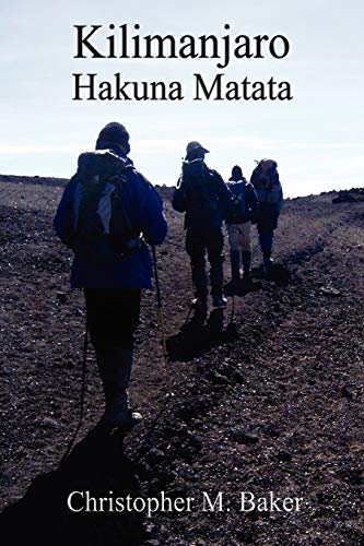 9781847536709: Kilimanjaro: Hakuna Matata