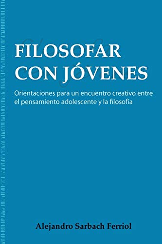 Imagen de archivo de Filosofar Con Jvenes a la venta por PBShop.store US