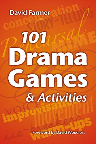 101 Drama Games and Activities (9781847538413) by Farmer, David