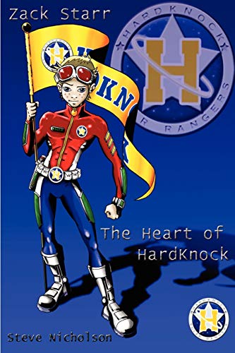 Stock image for Zack Starr: The Heart of HardKnock for sale by Ergodebooks