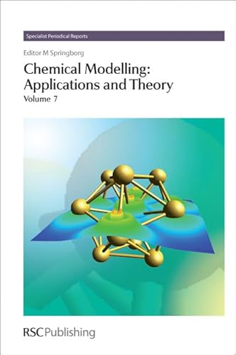 Beispielbild fr Chemical Modelling: Applications and Theory Volume 7 zum Verkauf von Ria Christie Collections