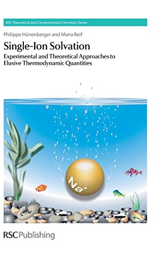 9781847551870: Single-Ion Solvation: Experimental and Theoretical Approaches to Elusive Thermodynamic Quantities: Volume 3 (Theoretical and Computational Chemistry Series)