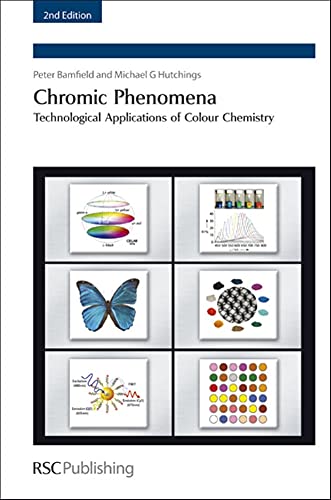 Imagen de archivo de Chromic Phenomena: Technological Applications Of Colour Chemistry, 2/Ed. a la venta por Romtrade Corp.