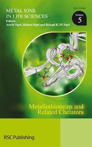 Imagen de archivo de Metallothioneins and Related Chelators. a la venta por Research Ink