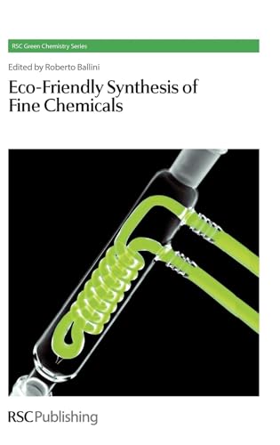 ECO-FRIENDLY SYNTHESIS OF FINE CHEMICALS