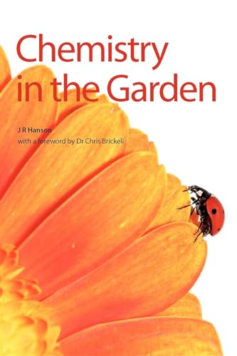 Stock image for Chemistry in the Garden for sale by Front Cover Books