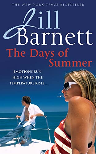 9781847560025: The Days of Summer [Idioma Ingls]: Emotions run high when the temperature rises...