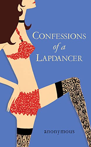 Beispielbild fr Confessions of a Lapdancer zum Verkauf von WorldofBooks
