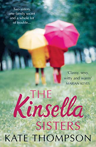 The Kinsella Sisters (9781847560995) by Thompson, Kate