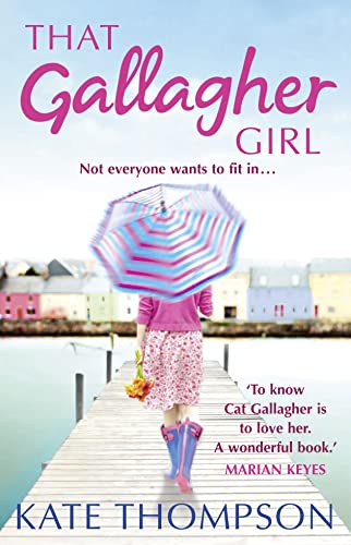 Beispielbild fr That Gallagher Girl: Not everybody wants to fit in. zum Verkauf von WorldofBooks