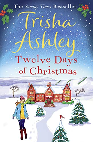 Imagen de archivo de The Twelve Days of Christmas: A bestselling Christmas read to devour in one sitting! a la venta por WorldofBooks
